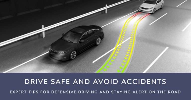 Drive Safe And Avoid Accidents: Expert Tips For Defensive Driving And ...